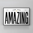 Load image into Gallery viewer, You Are Amazing
