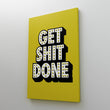 Load image into Gallery viewer, GET SH*T DONE Canvas Wallivate 
