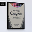 Load image into Gallery viewer, BROKEN CRAYONS Canvas Wallivate 

