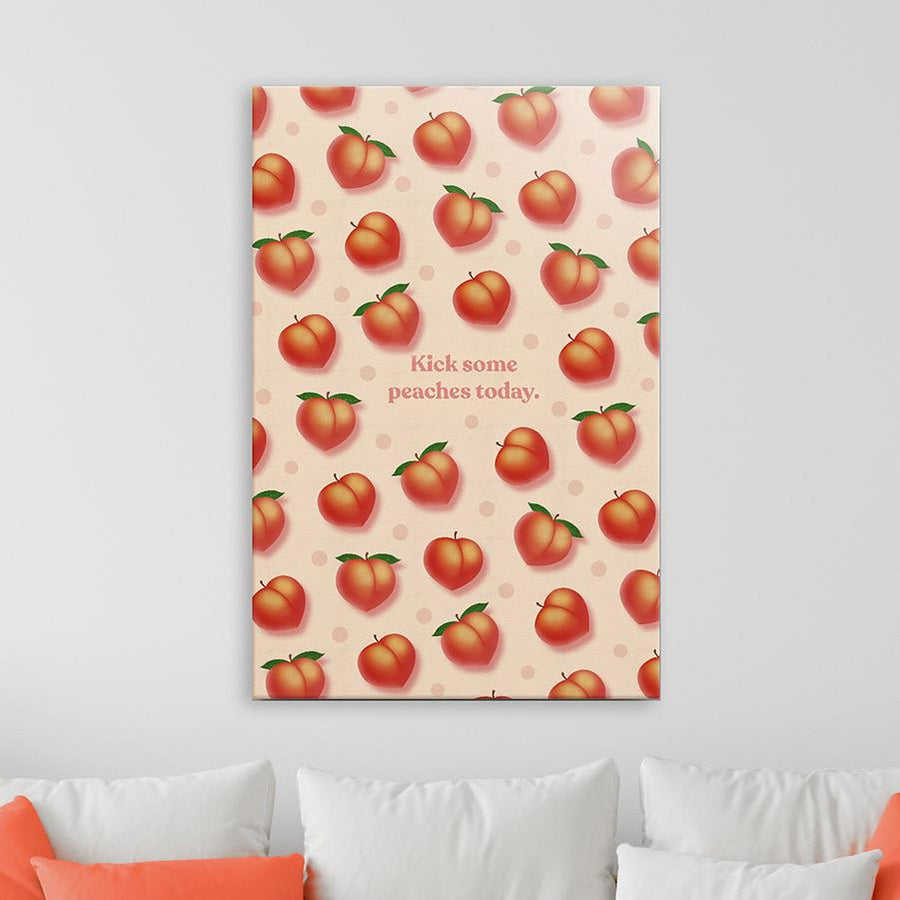 Kick Peaches Today Canvas Wallivate 